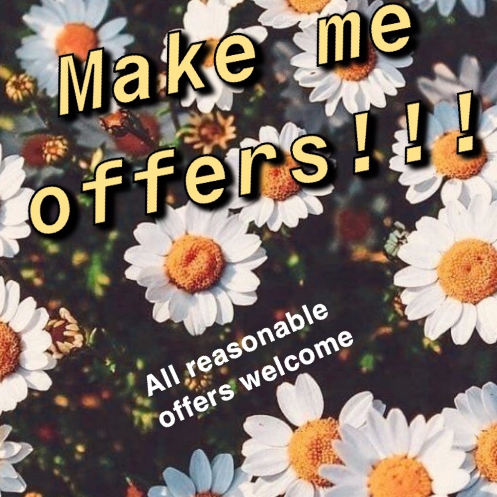 *MAKE ME OFFERS*